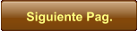 Siguiente Pag.