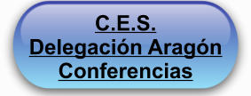 C.E.S. Delegación Aragón Conferencias